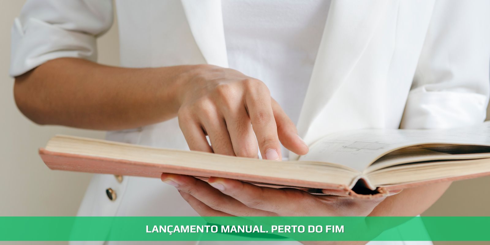 LANÇAMENTO MANUAL NA CONTABILIDADE. PERTO DO FIM